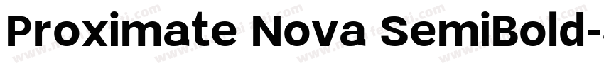 Proximate Nova SemiBold字体转换